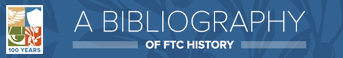 A bibliography of FTC history - 100 years banner