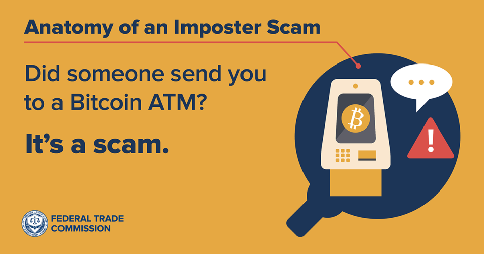 Did someone send you to a Bitcoin ATM? It’s a scam. 