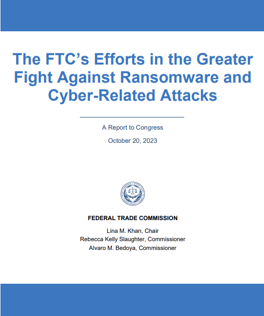 FTC Reports Outline Efforts to Combat Cross-Border Fraud and Ransomware Attacks