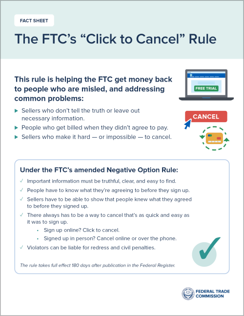 The FTC's Click to Cancel Rule is helping the FTC get money back to people who are misled, and addressing common problems.