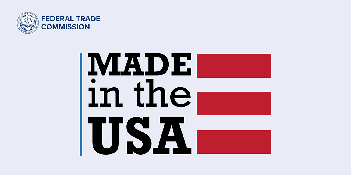 Made in USA  Federal Trade Commission